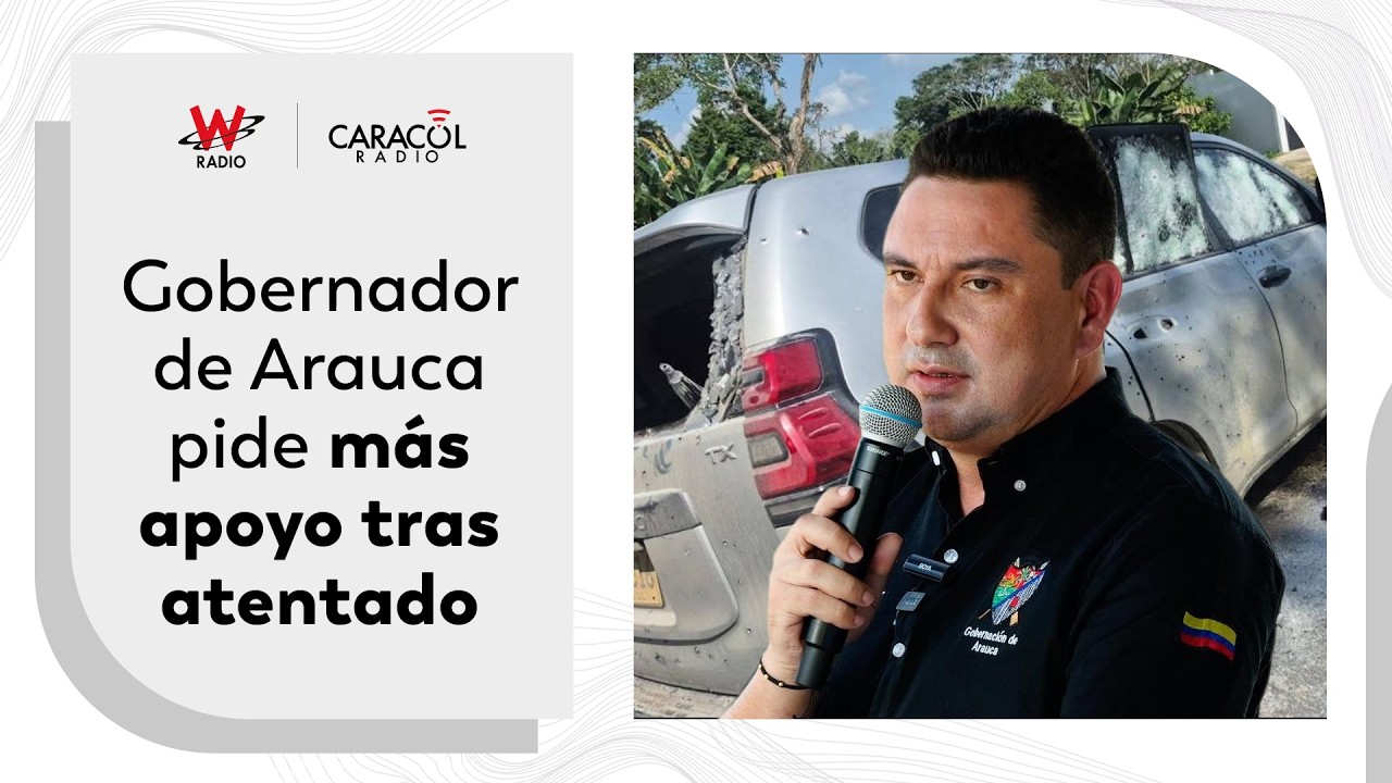 Gobernador de Arauca revela qué pasó antes del atentado del ELN al equipo de seguridad del senador