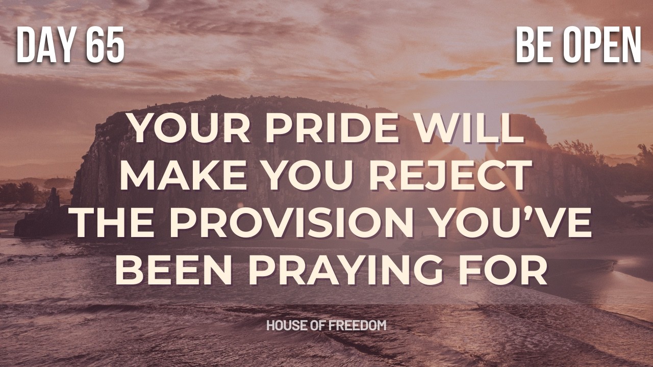 BE Open: Don’t Miss Your Helper | Daily Devotion 65