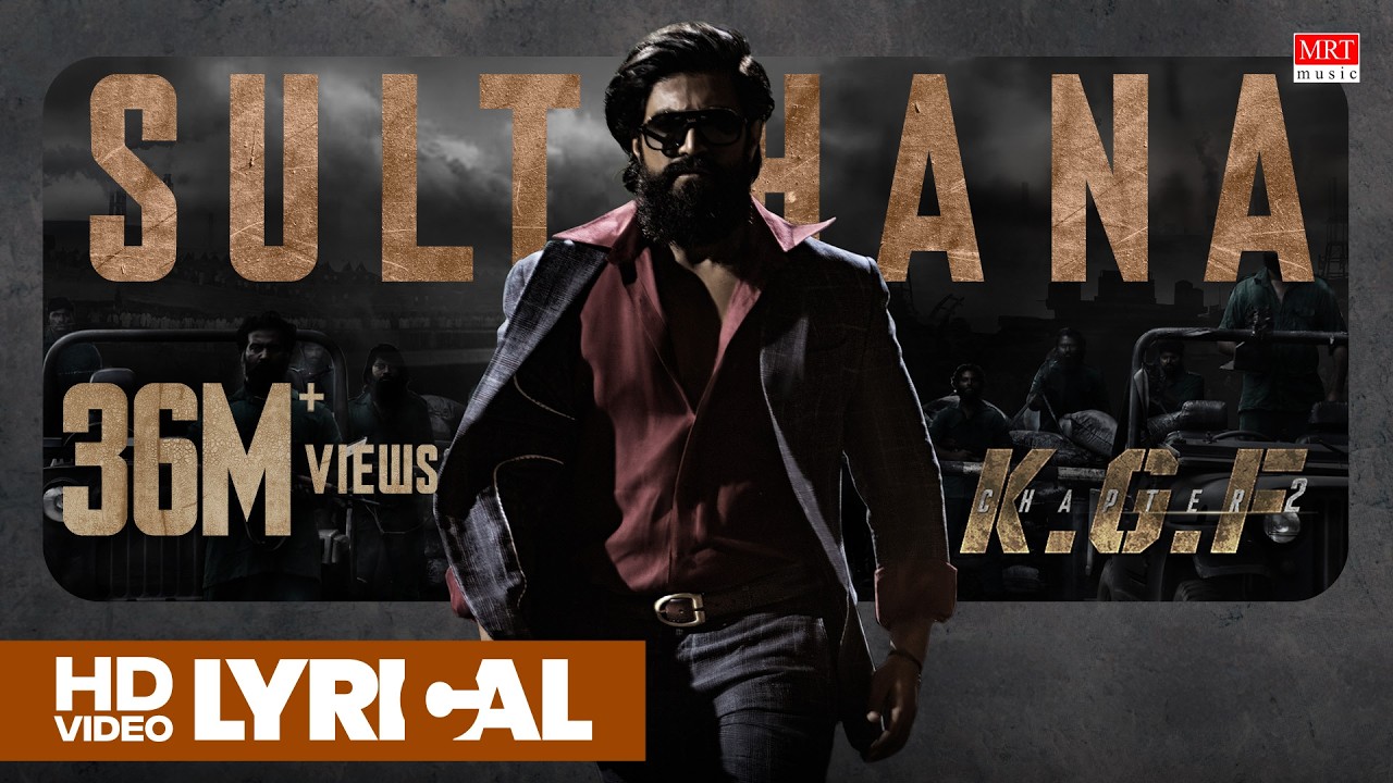 Sulthan Lyrical (Hindi) | KGF Chapter 2 | Rocking Star Yash | Prashanth Neel | Ravi Basrur |Hombale