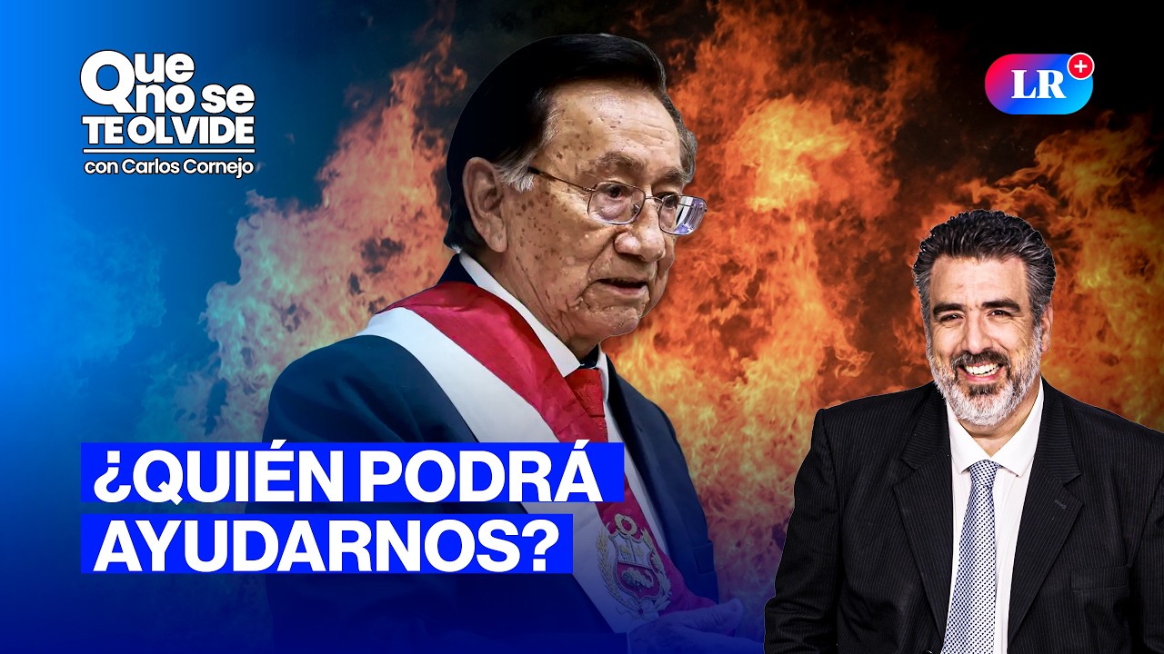 JOSÉ MARÍA BALCÁZAR ES EL NUEVO PRESIDENTE: ¿Y AHORA? | QUE NO SE TE OLVIDE CON CARLOS CORNEJO