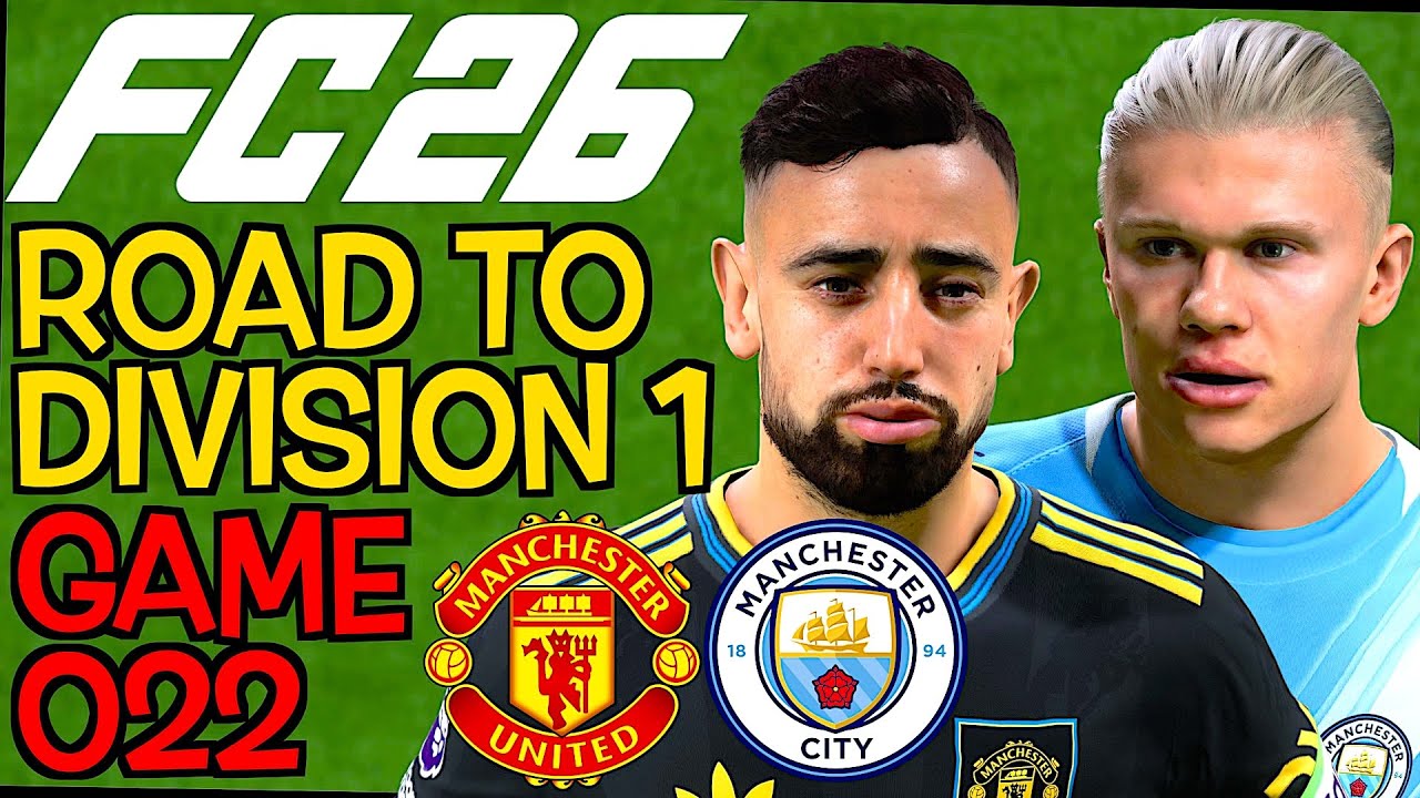 FC 26 Online Сезон 022 - ВЕЛИКОЛЕПНОЕ Манчестерское дерби! [Путь в Первый дивизион]