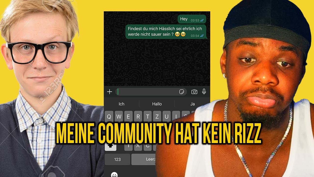 Ich versuche mein ZUSCHAUER ein Mädchen zu klären (Zuschauer zeigen mir ihre Chats)