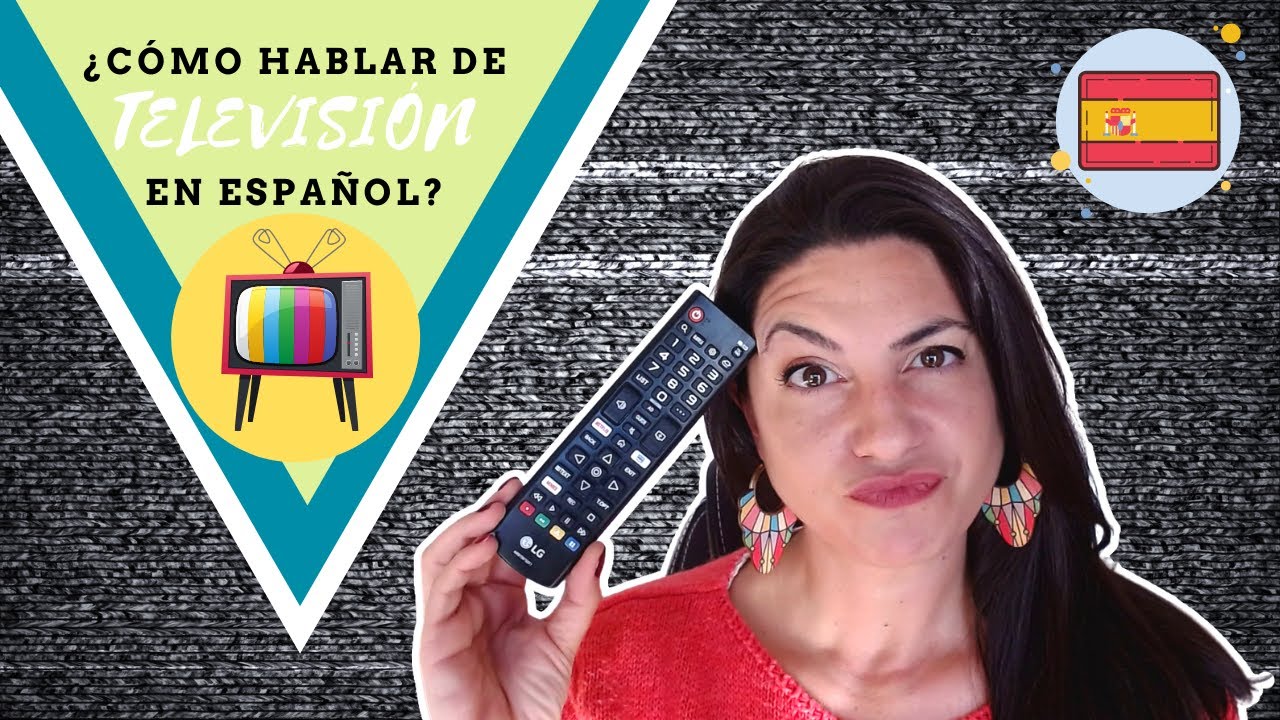 ¿Cómo hablar de TELEVISIÓN en España? | Aprende vocabulario en español