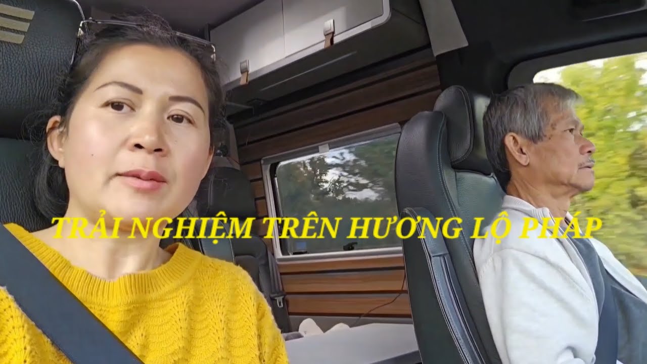 HAI VỢ CHỒNG TIẾP TỤC TRẢI NGHIỆM TRÊN HƯƠNG LỘ PHÁP / CHIA SẺ ĐỜI SỐNG CHÂU ÂU