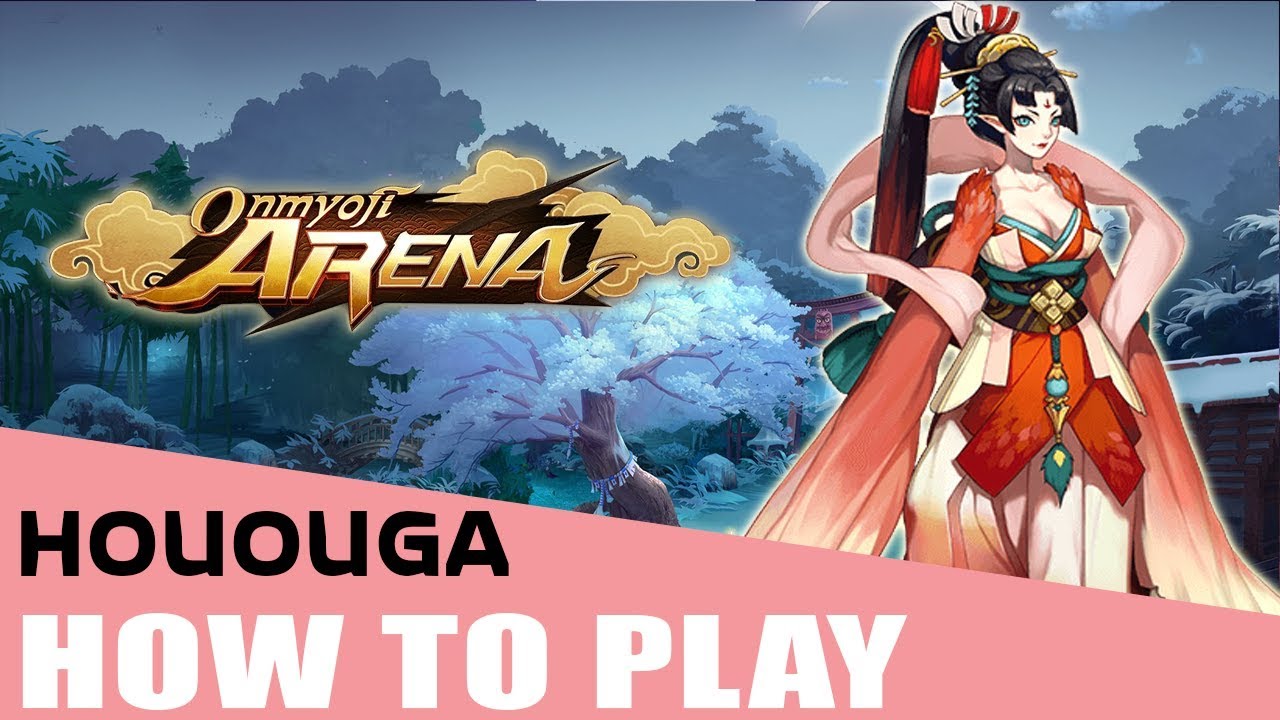 Onmyoji Arena - How To Play Hououga