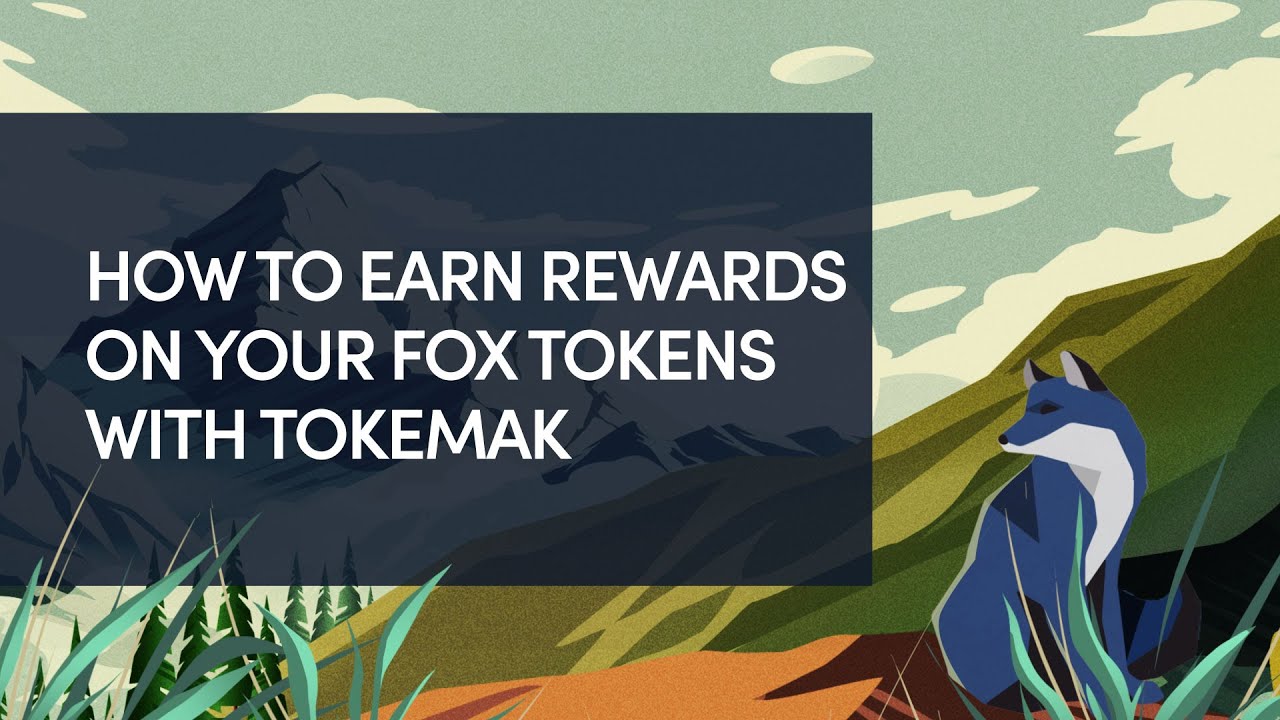 How to earn TOKE rewards on FOX Tokens with Tokemak