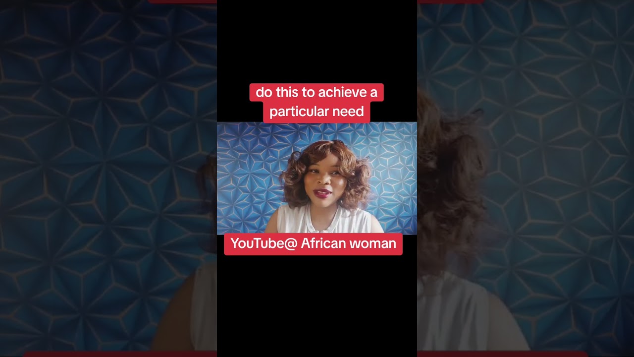 How to achieve a particular need