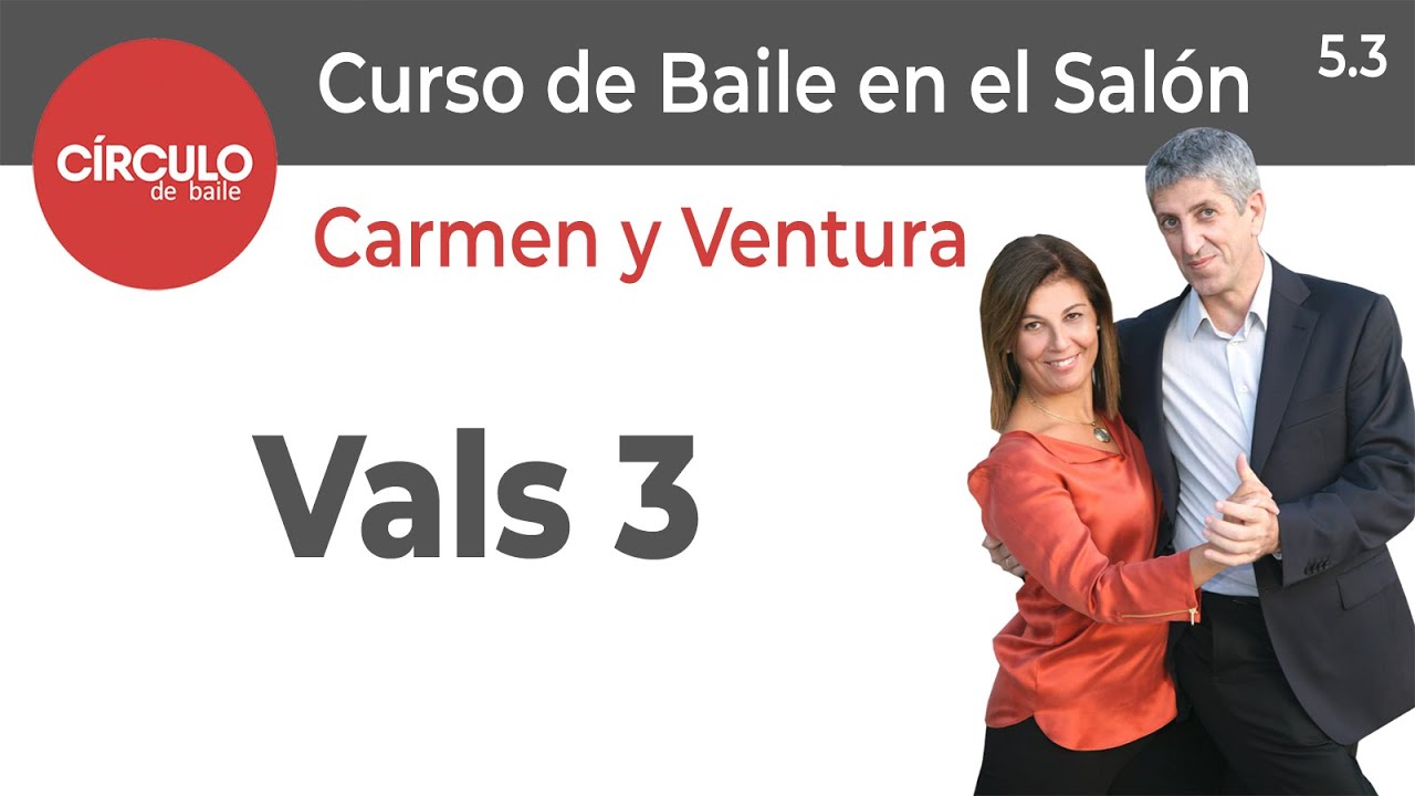 Baile en el Salón fácil con Carmen y Ventura. 5.3. Vals 3