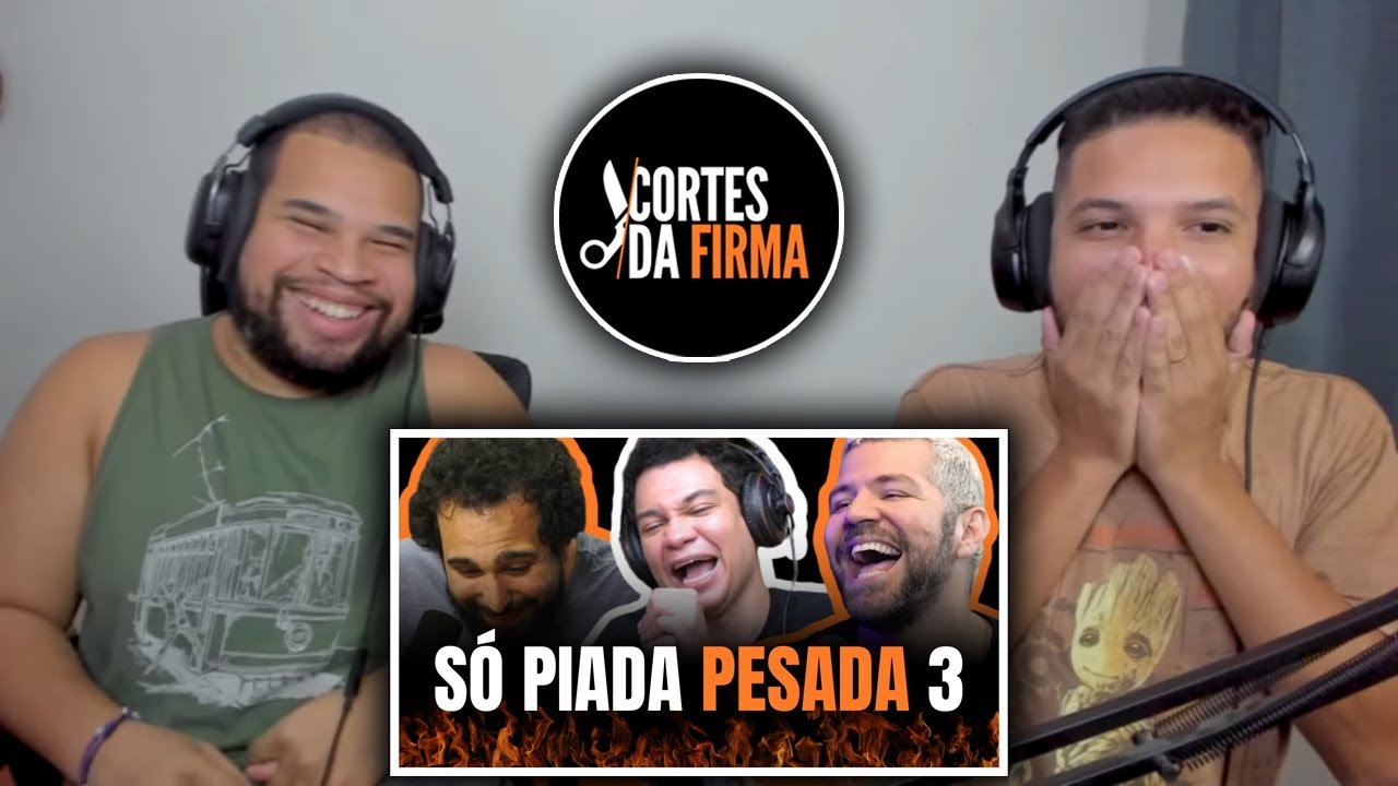 SÓ PIADAS PESADAS! Se rir, já sabe né? - Parte III | Cortes da Firma