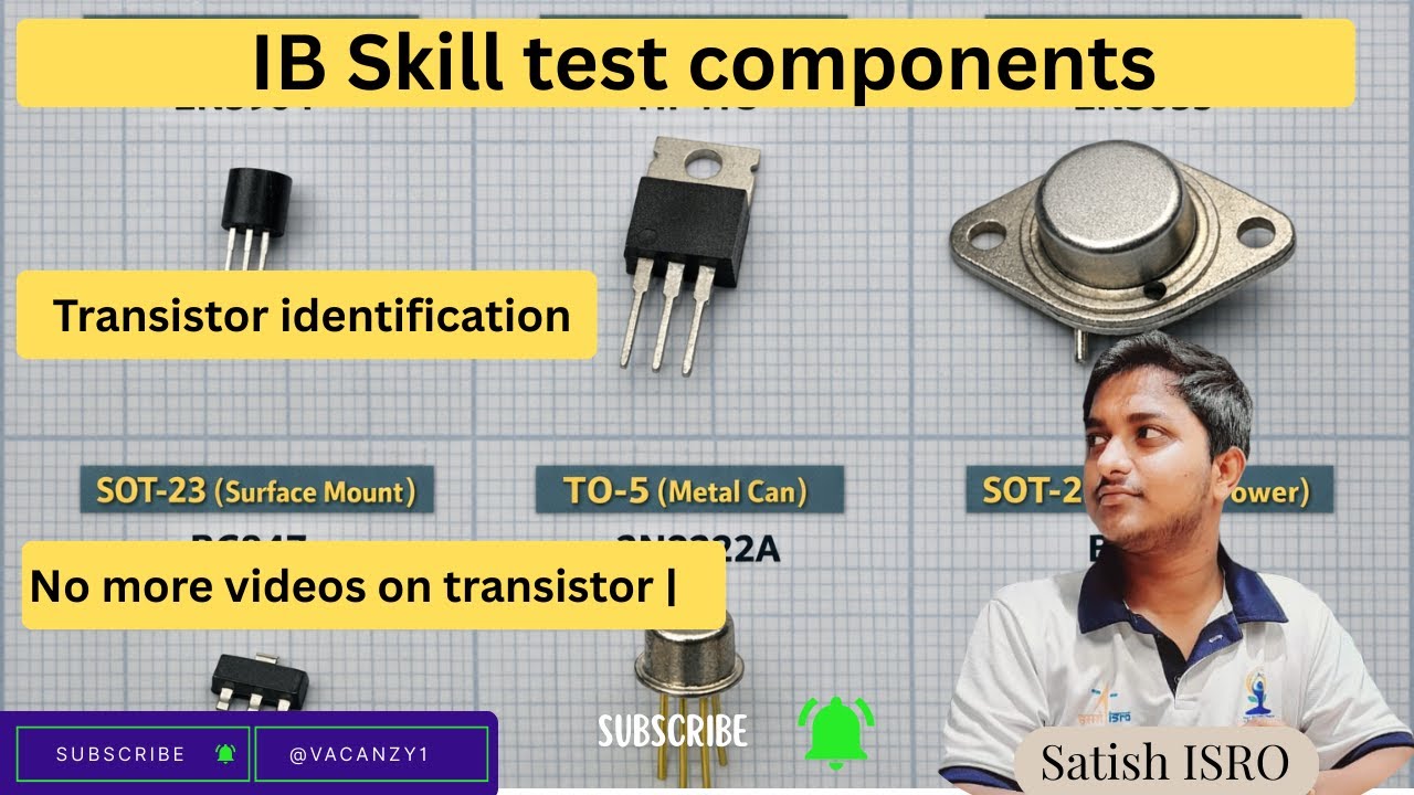 IB skill test Different Types of Transistor Identification | Easy Identification