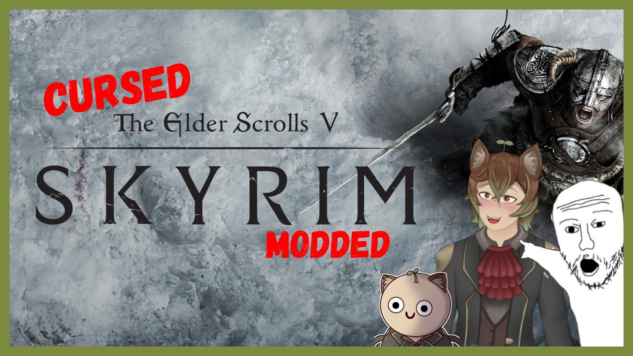 Skyrim...but we added a bunch of random cursed mods | Episode 1