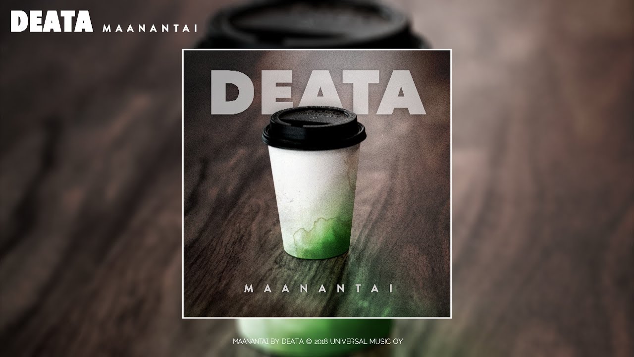 Deata - Maanantai ♪