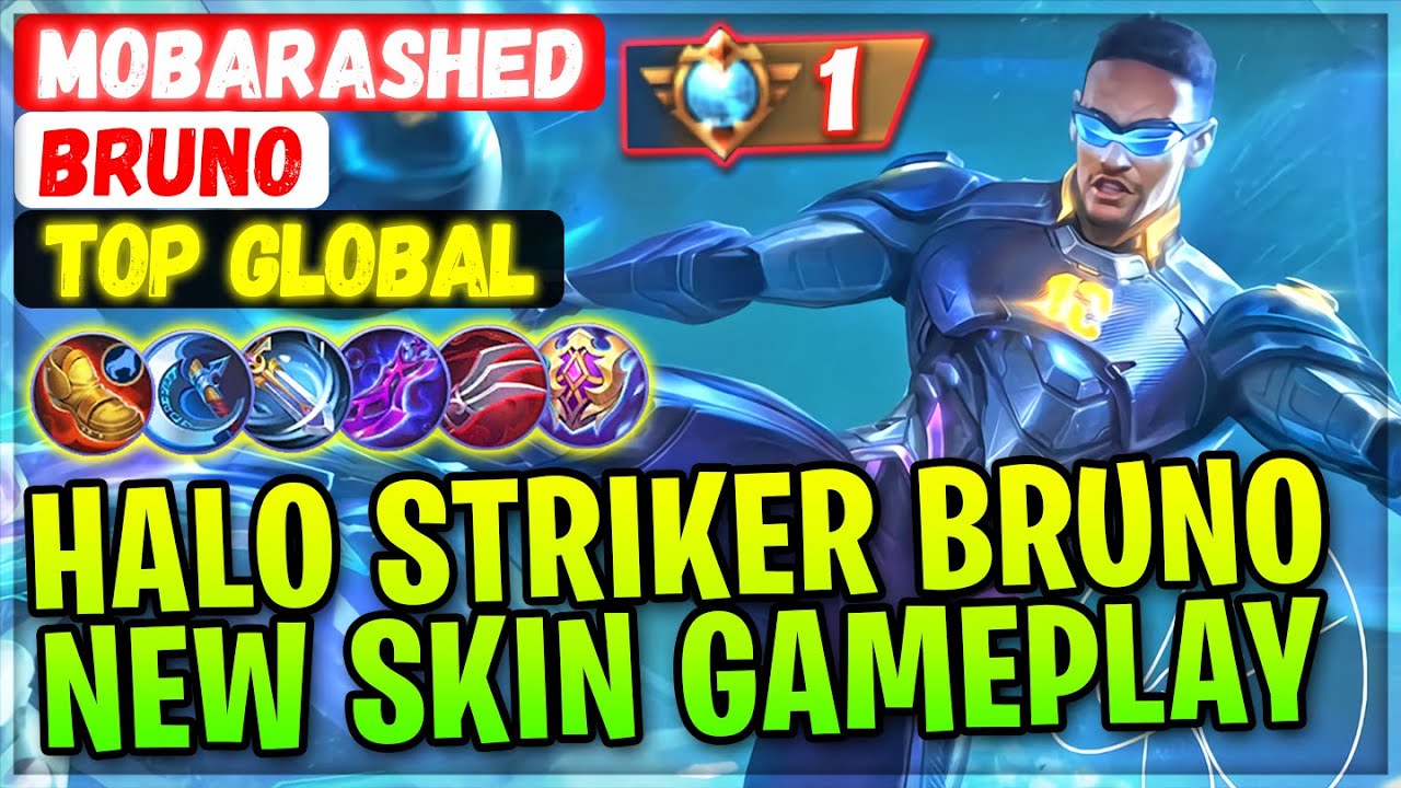 Halo Striker Bruno, New Neymar Jr Skin Gameplay [ Top Global Bruno ] Youtube / MobaRashed - MLBB