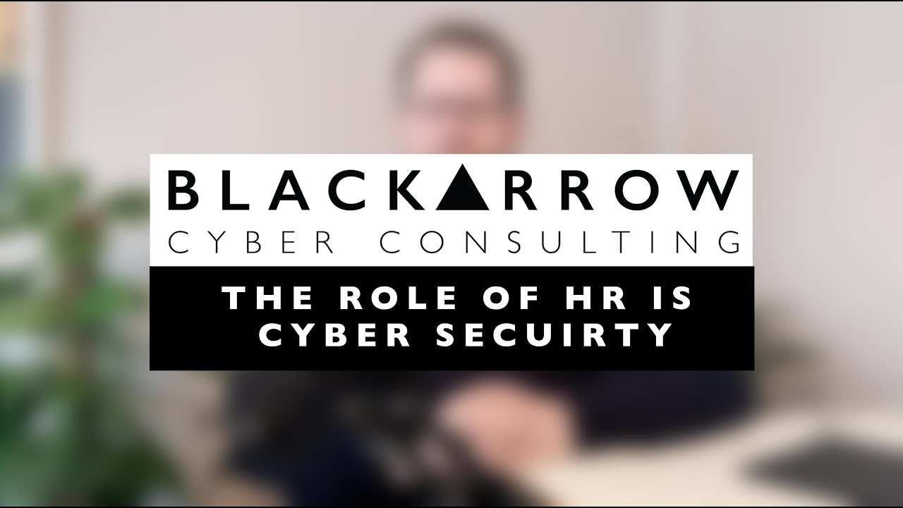 The Role of HR in Cyber Security