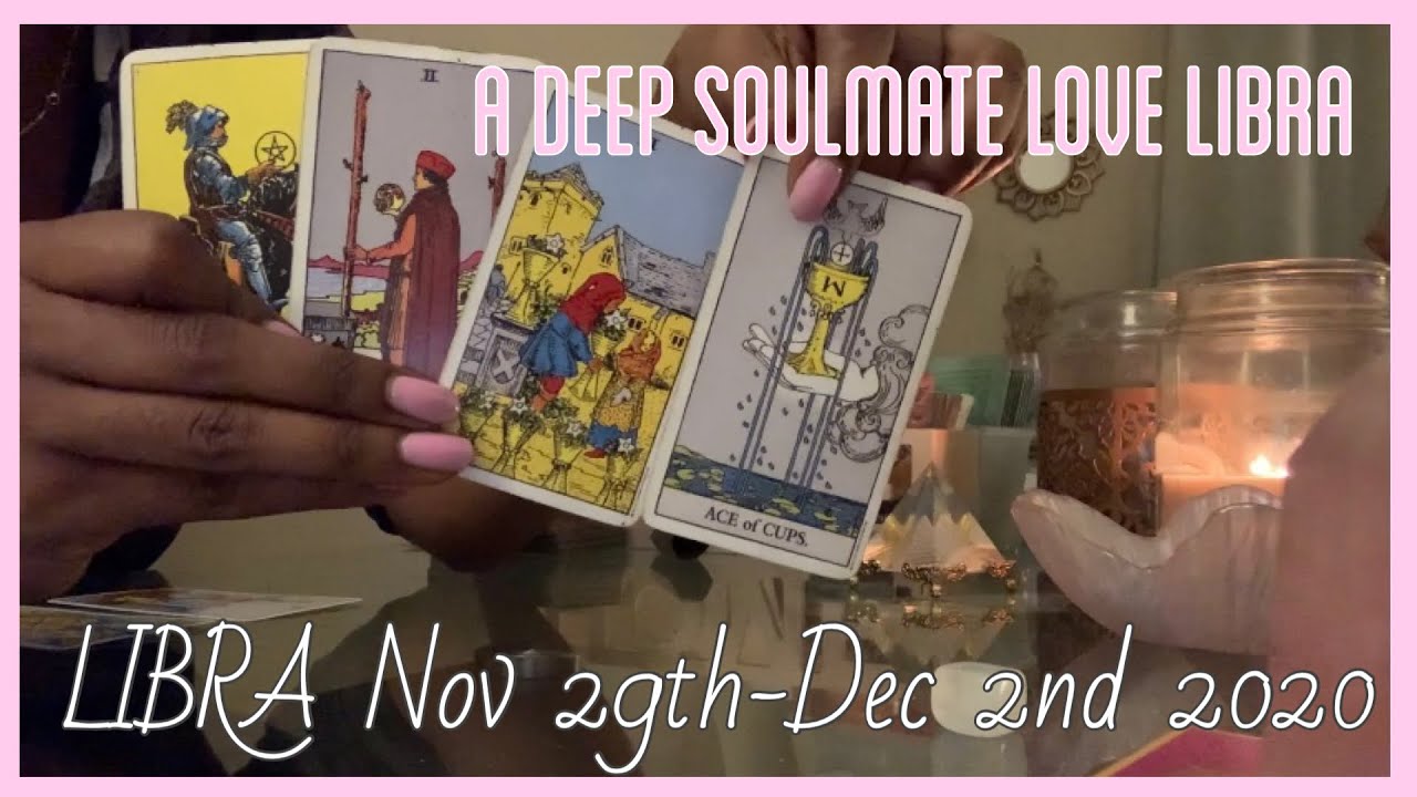 ♎️LIBRA- A DESTINED SOULMATE LOVE Libra.  NOV 29th -2nd 2020