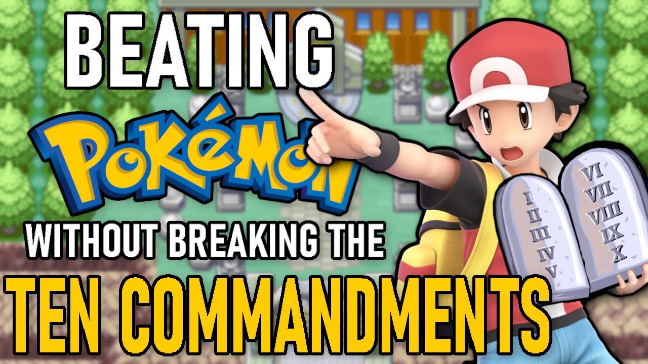 Can you beat Pokemon without breaking the Ten Commandments?