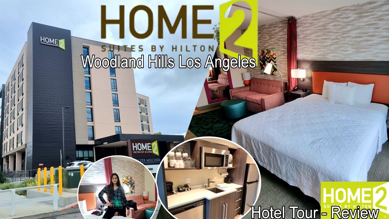 HOME2 SUITES BY HILTON WOODLAND HILLS CALIFORNIA HOTEL TOUR
