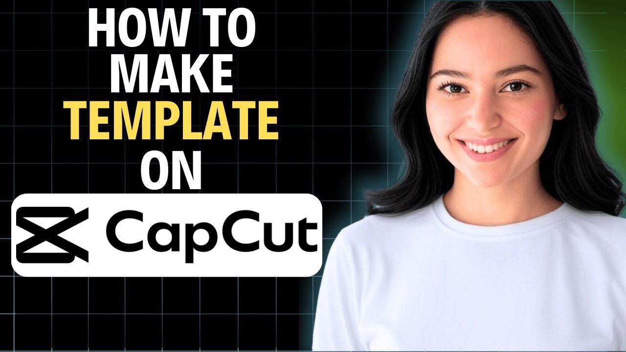 Как создать шаблон в CapCut 2025 (пошаговая инструкция)