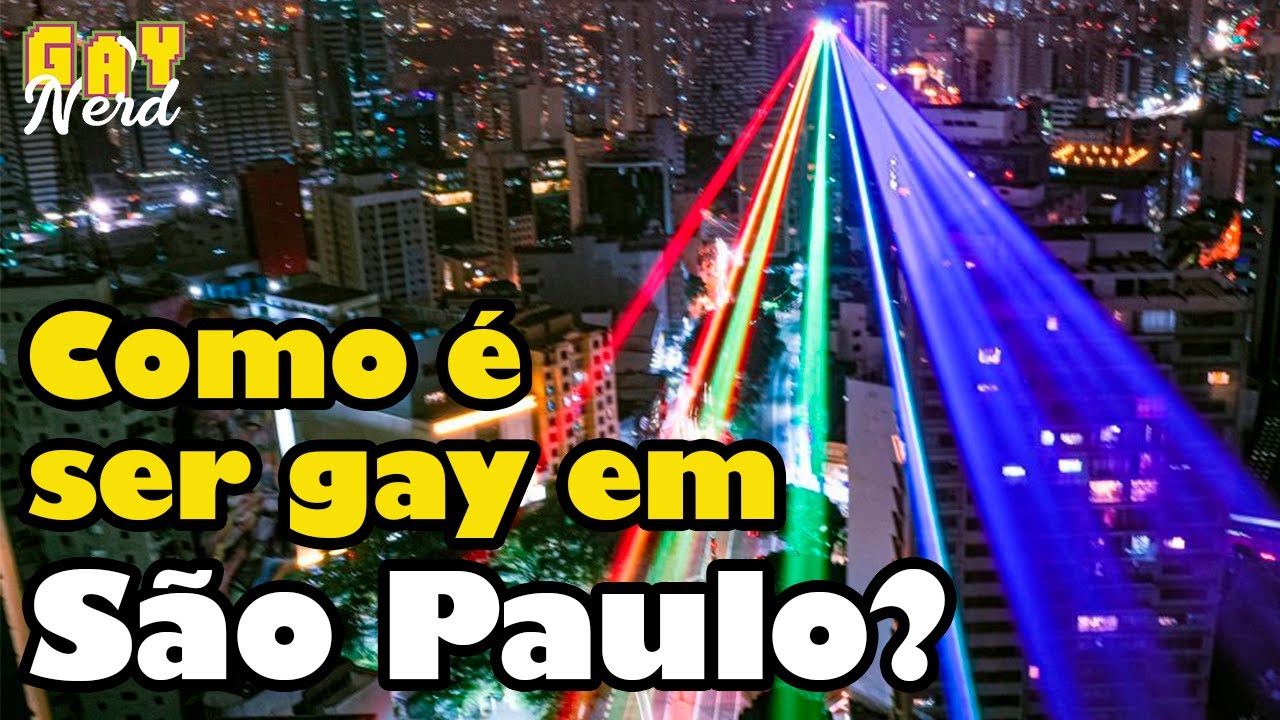 Como é a VIDA GAY em SÃO PAULO? Vale a pena mudar pra cá? │ CANAL GAY NERD