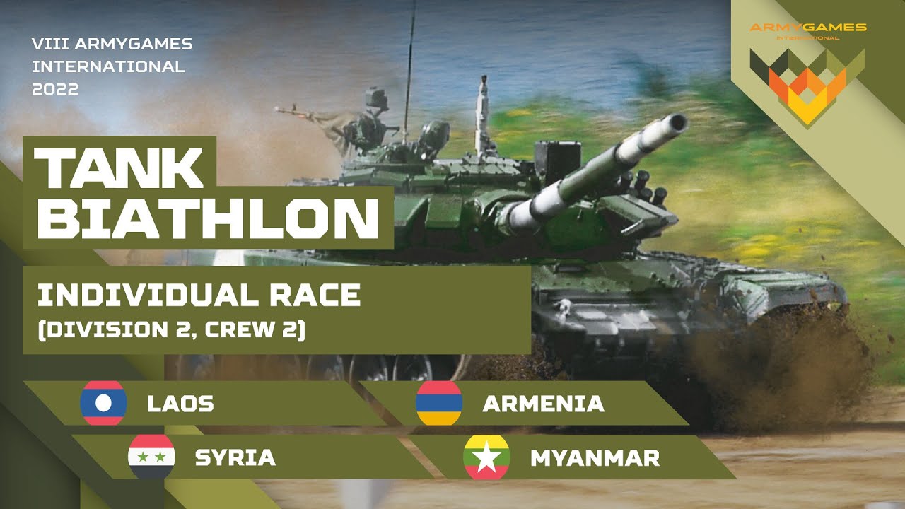 Tank biathlon. Individual race: Crew 2 / Division 2. Armenia, Laos, Myanmar, Syria