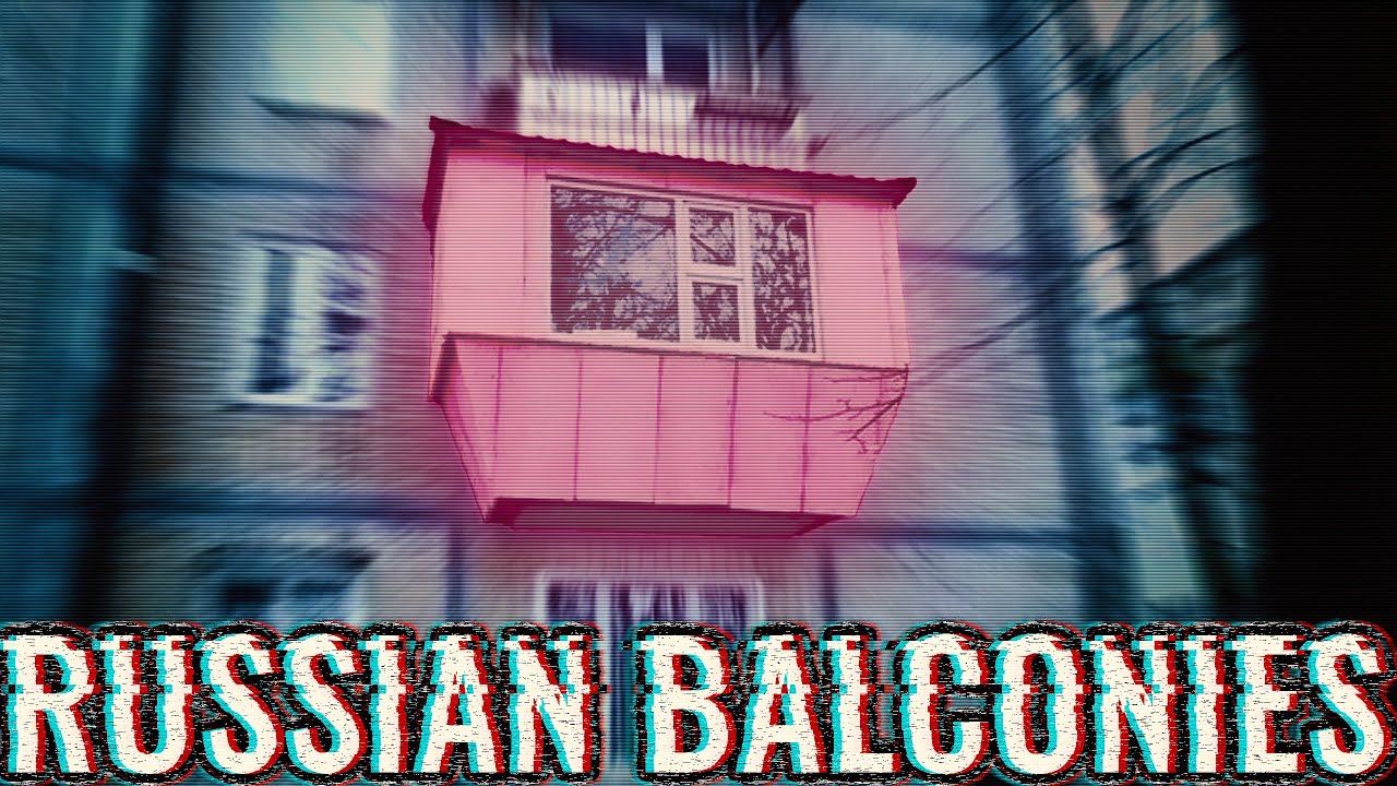 Why Russian Balconies Look So... Different