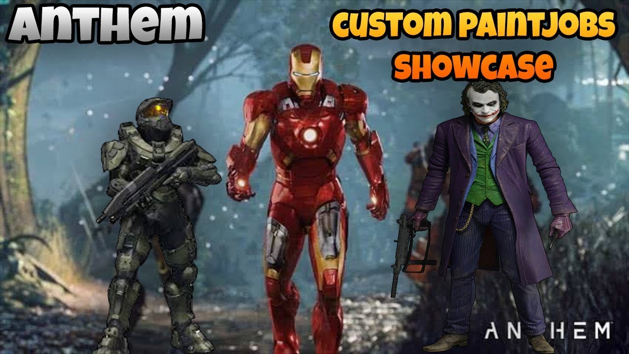 Anthem My Custom Paintjob Showcase! Iron Man, Master Chief, The Joker