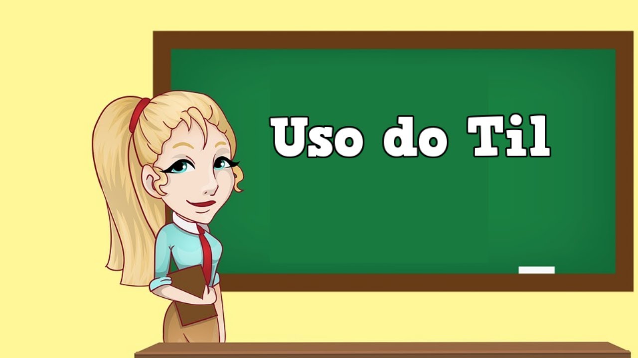 Uso do til - 📝 Aula + Atividade - 
