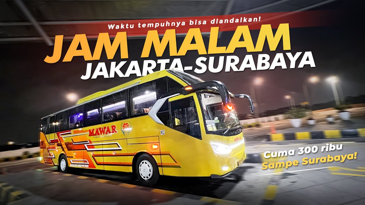 Rp 300.000 JAKARTA KE SURABAYA, APAKAH RECOMENDED ⁉️ - Naik Bis Legend 