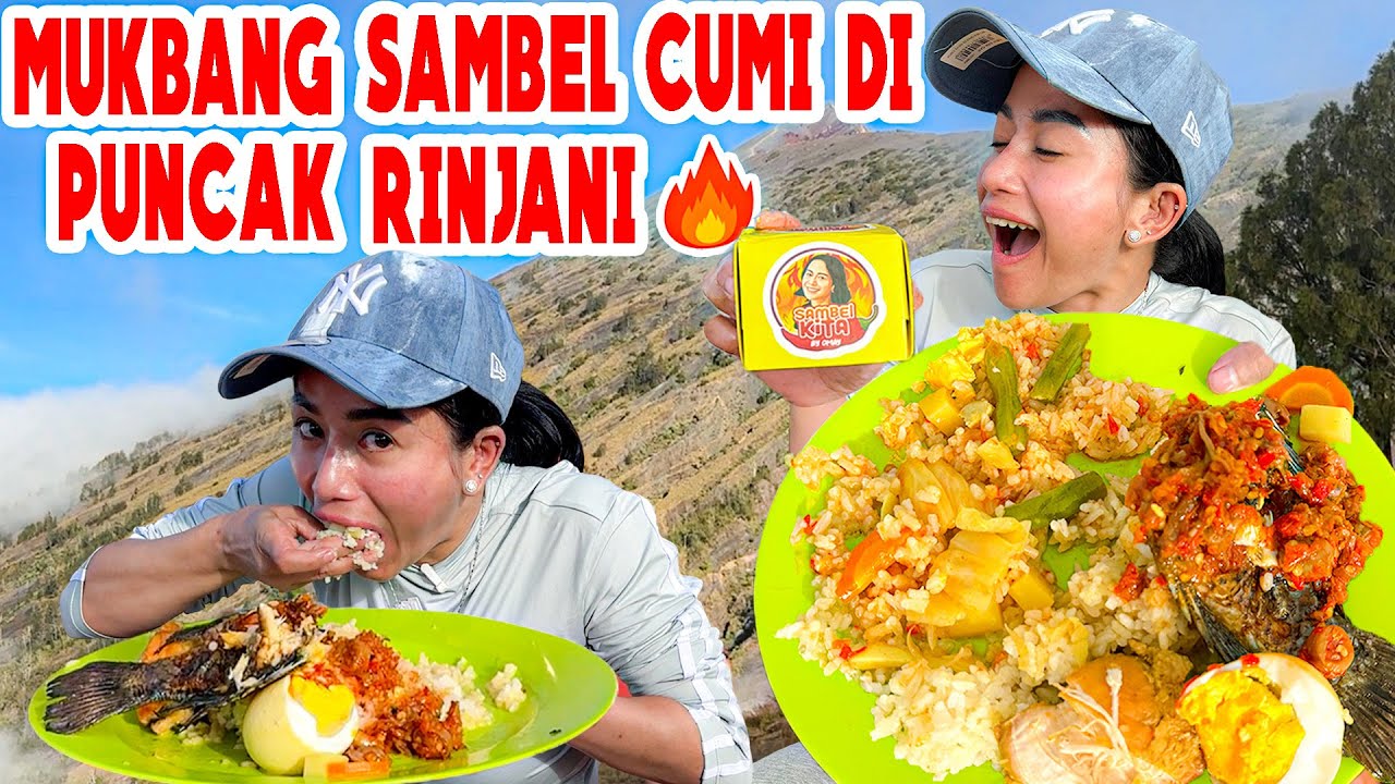 PECAHKAN REKOR FARIDA NURHAN MUKBANG SAMBEL CUMI DI PUNCAK GUNUNG RINJANI🔥