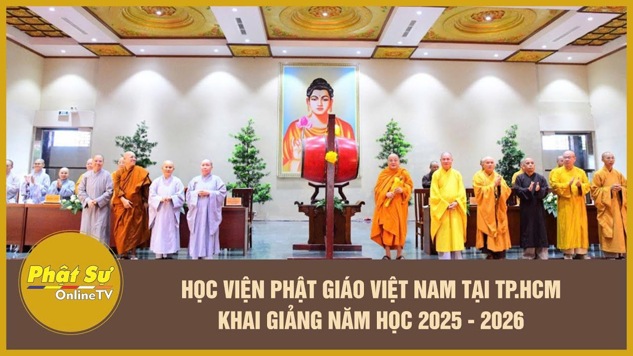 Học viện Phật gi&aacute;o Việt Nam tại TP.HCM khai giảng năm học 2025 - 2026