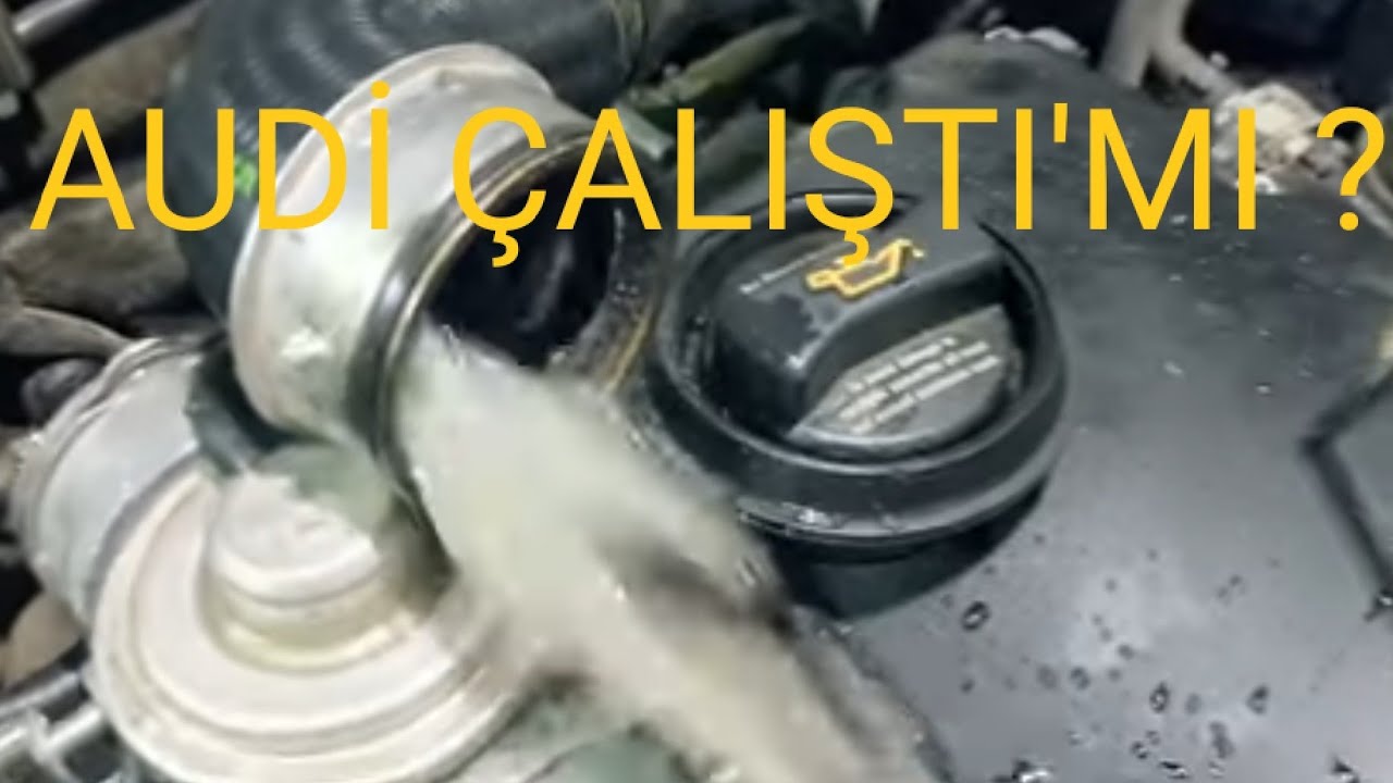 MOTOR'U SU ÇEKEN AUDİ ÇALIŞTI'MI? ( Bir kova su çekmiş ) PART 2