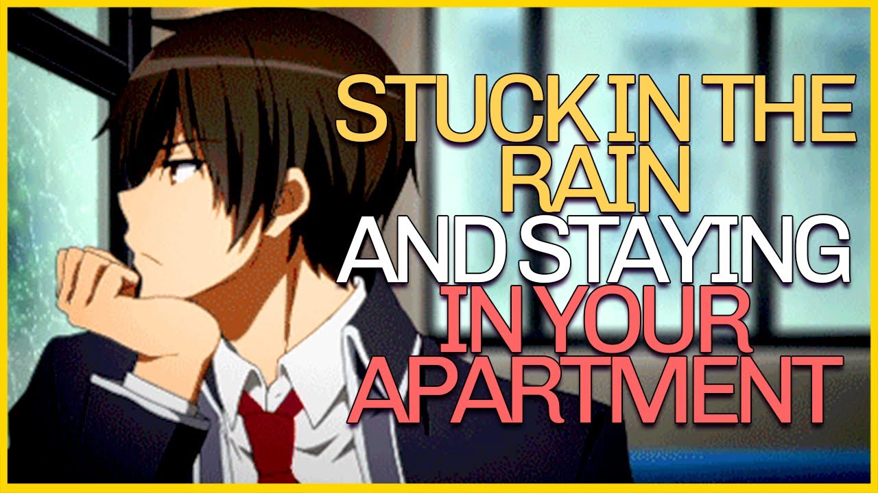 [M4A] Cute Neighbor Gets Stuck In The Rain And Needs To Stay In Your Apartment