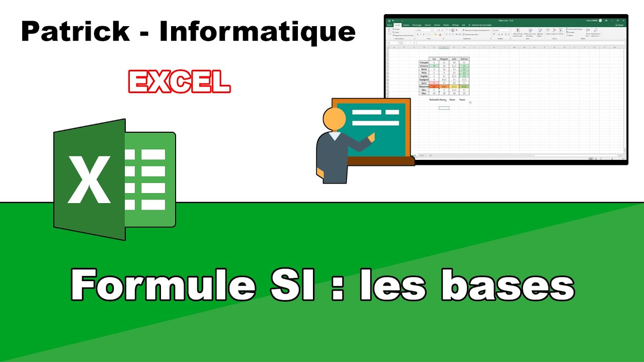 Tuto Excel 2019 - Formule SI : les bases