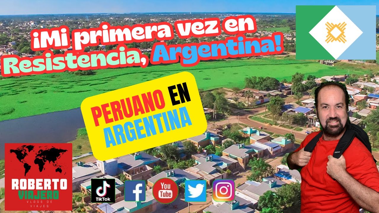 Mi primera vez en Resistencia, Argentina. Peruano en Argentina.