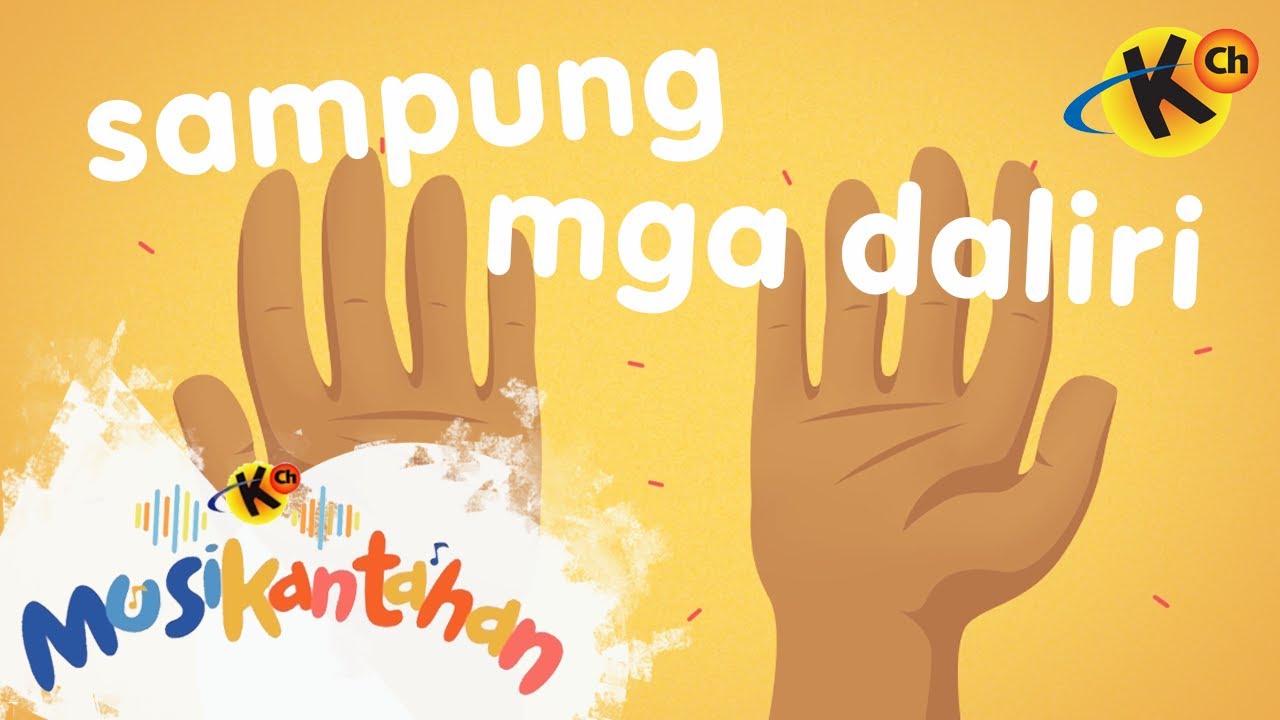 Sampung mga Daliri | Musikantahan