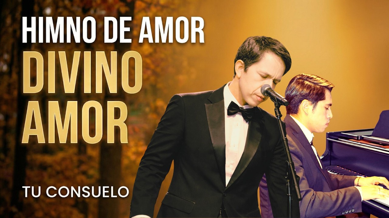 Noe Bravo | Divino Amor | HIMNO |