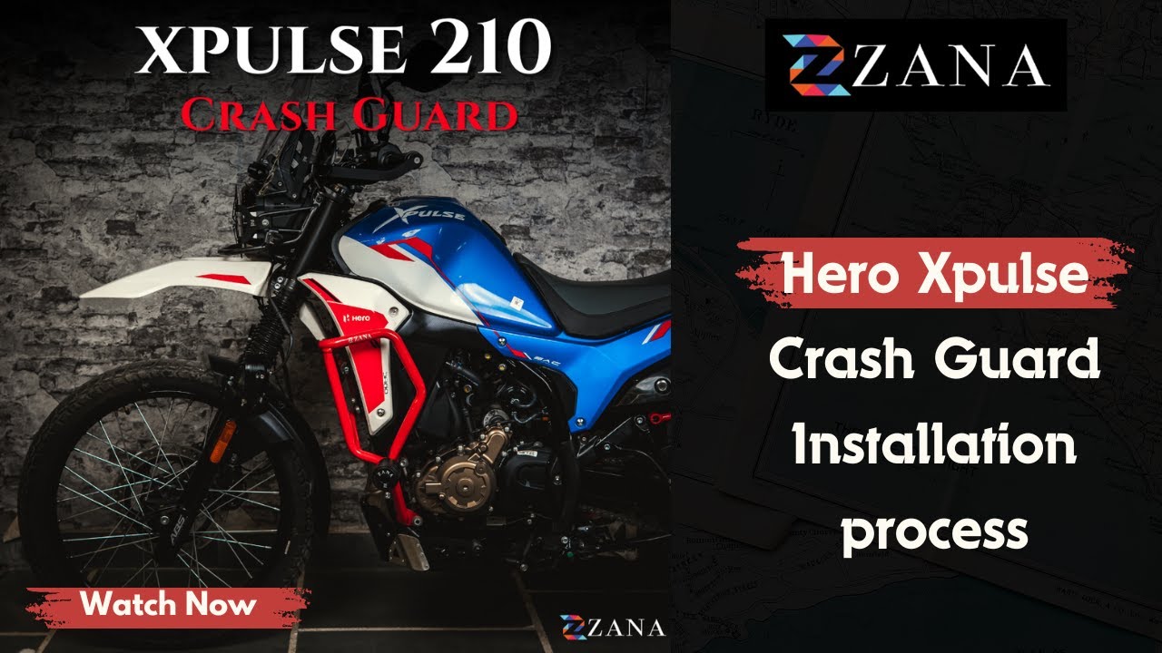 Zana - Xpluse 210 Crash Guard  1 - Installation