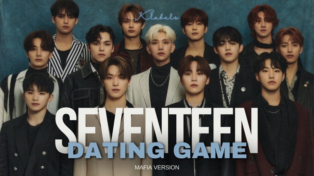 SEVENTEEN DATING GAME || Mafia Version