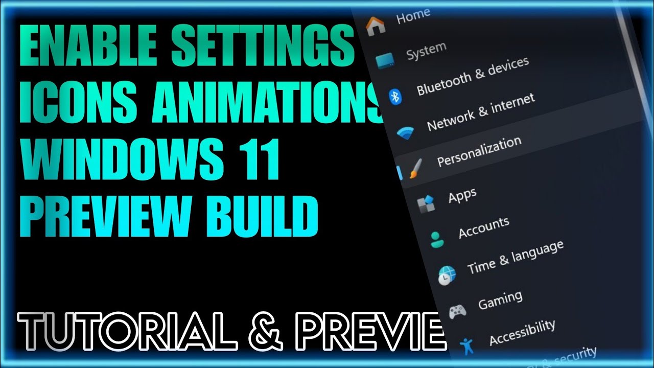 Enable Settings Icon Animations | Windows 11 Preview Build Feature | Techtitive