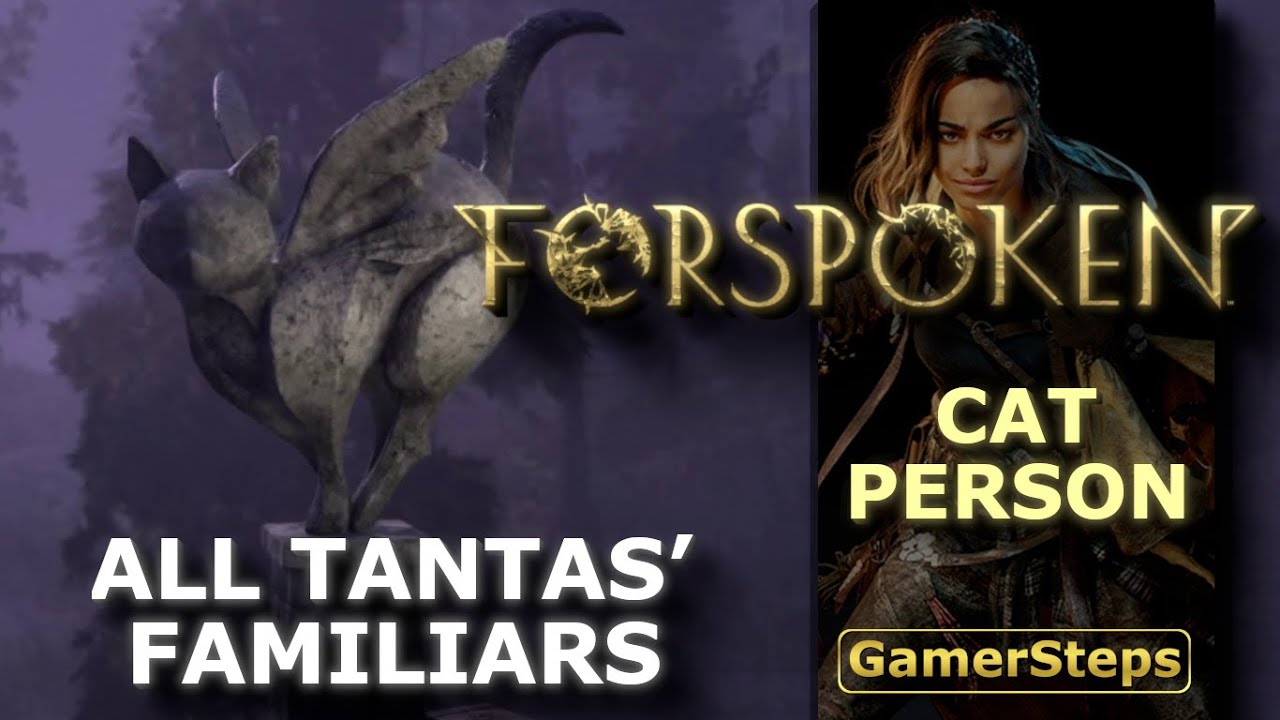 Forspoken - All Tanta&rsquo;s Familiars Locations - Cat Person | Trophy Guide