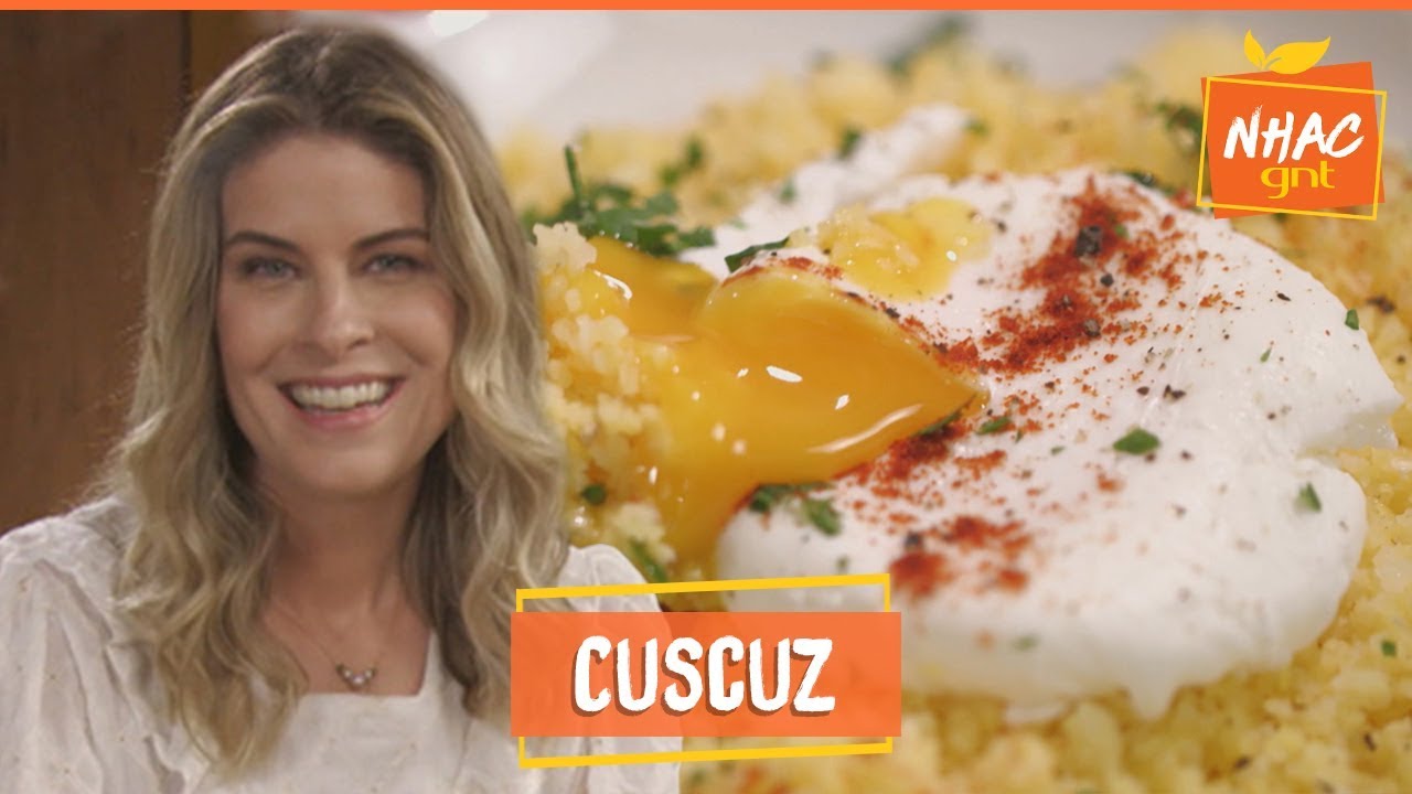 Cuscuz com ovo poché: aprenda a fazer receita para café da manhã | Rita Lobo | Cozinha Prática