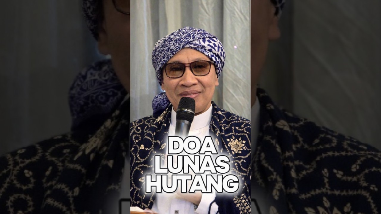 DO'A LUNAS HUTANG - Buya Yahya