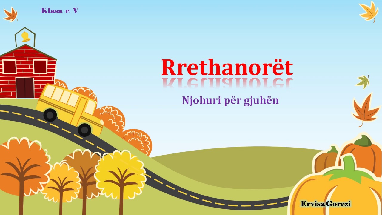 Gjuhe shqipe 5 - Rrethanorët
