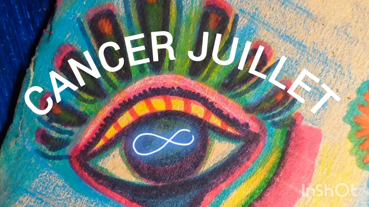cancer juillet 2024 (bonus) DÉCOLLAGE DE TES PROJETS ! Mais attention à cette personne....