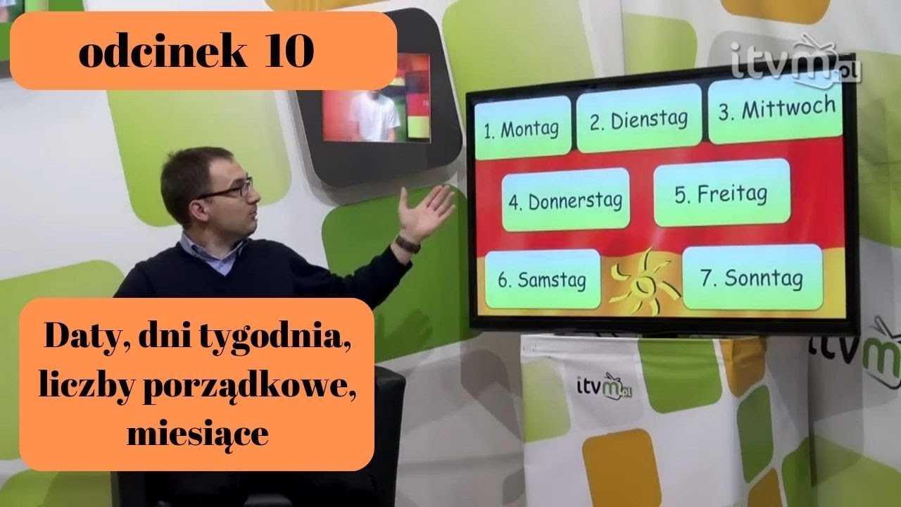 Niemiecki w parę minut 10 - daty, dni tygodnia, miesiące, liczby porządkowe