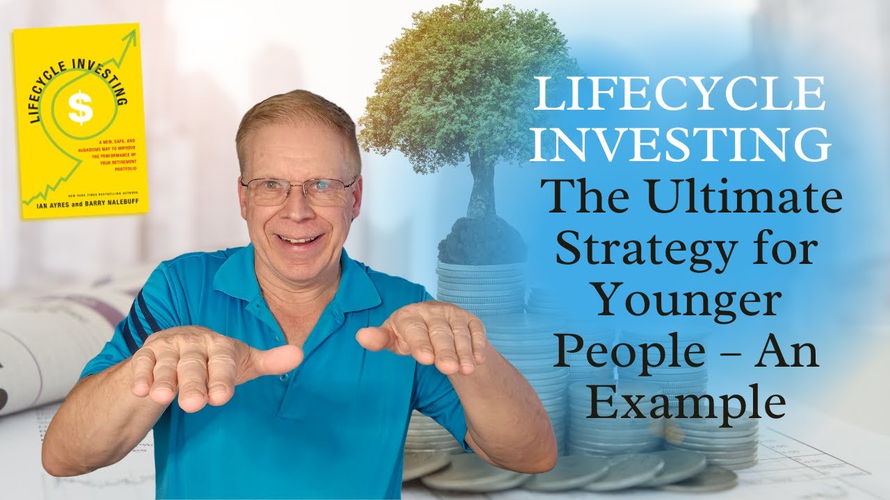 Lifecycle Investing: The Ultimate Strategy for Younger People – An Example