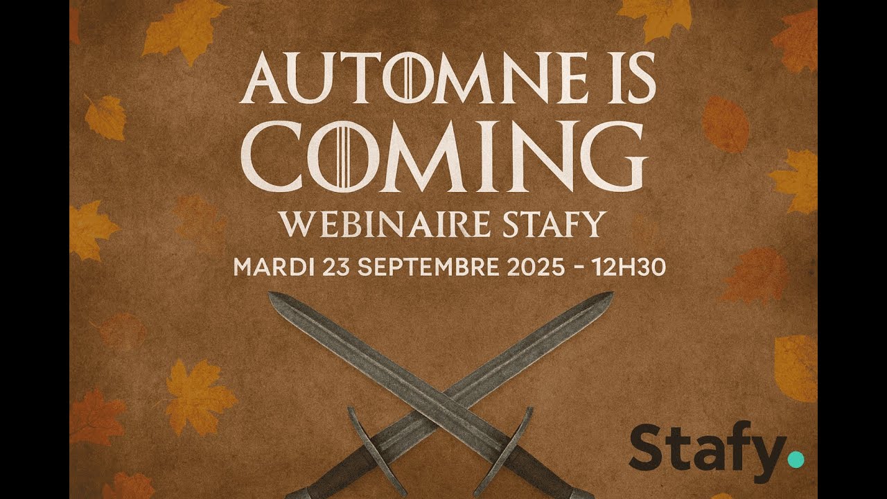 🍂 Automne is Coming | Webinaire Stafy – Nouveautés & Astuces de Rentrée
