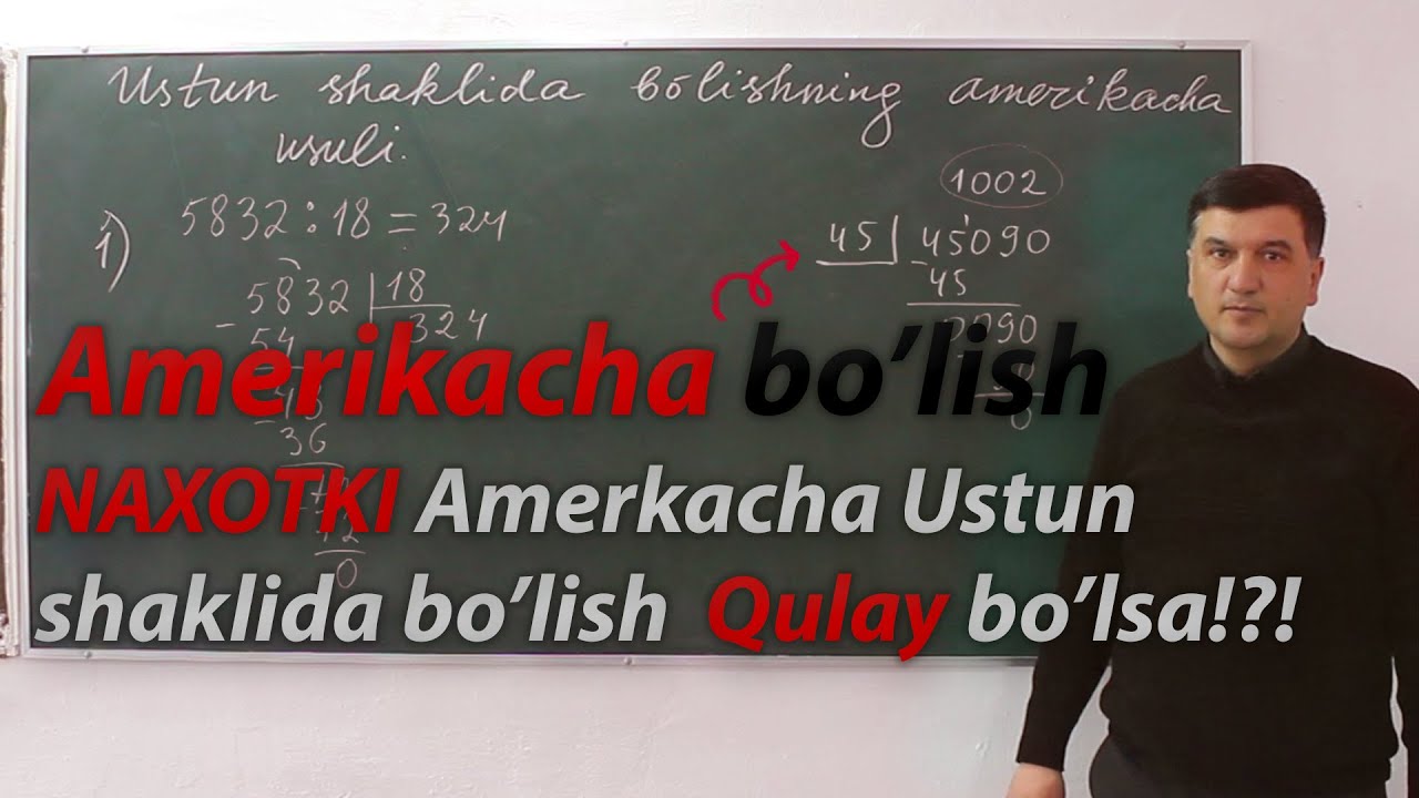 Ustun shaklida bo'lishning amerikacha usuli . Matematika