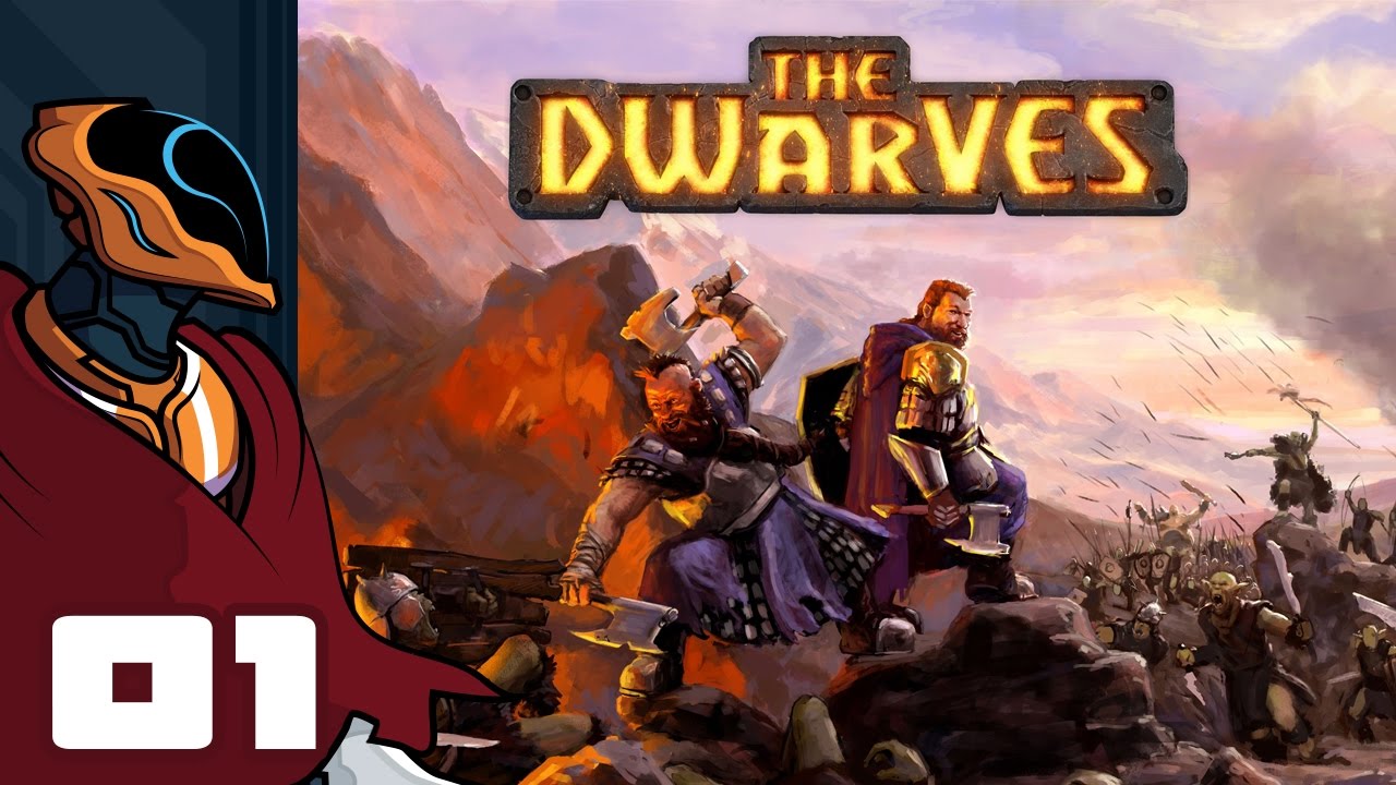 Let's Play The Dwarves - PC Gameplay Part 1 - Straight Out Of A Storybook