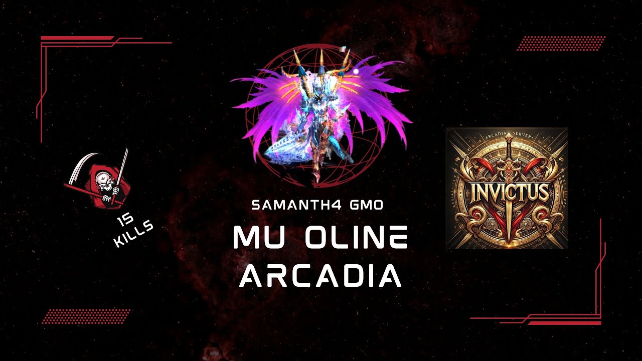 Samanth4 - Arka War PVP Arcadia 14 de Junho de 2025